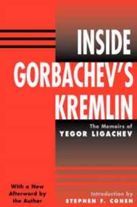 Inside Gorbachev's Kremlin