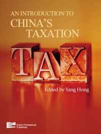 An Introduction to China's Taxation
