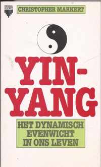 yin yang het dynamische evenwicht in ons leven