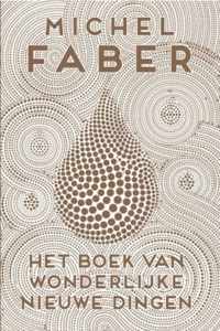 Het boek van wonderlijke nieuwe dingen