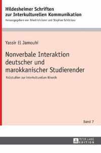 Nonverbale Interaktion deutscher und marokkanischer Studierender