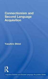 Connectionism and Second Language Acquisition