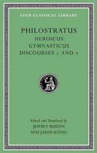Heroicus. Gymnasticus. Discourses 1 and 2