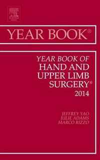 Year Book of Hand and Upper Limb Surgery 2014