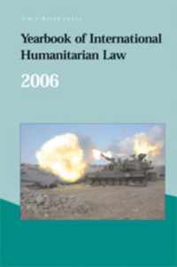 Yearbook of International Humanitarian Law 2006