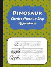 Dinosaur Cursive Handwriting Workbook