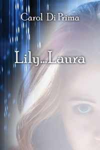 Lily...Laura