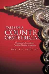 Tales of a Country Obstetrician