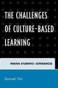 The Challenges of Culture-based Learning