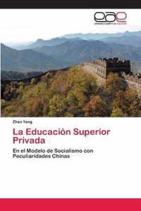 La Educacion Superior Privada