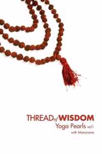 Thread Of Wisdom Yoga Pearls Vol1