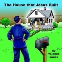 The House That Jesus Built
