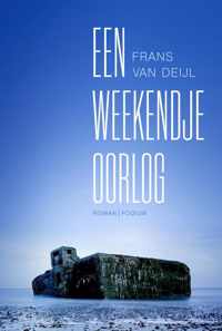 Een weekendje oorlog