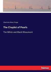 The Chaplet of Pearls