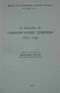 A Calendar of Cornish Glebe Terriers 1673-1735