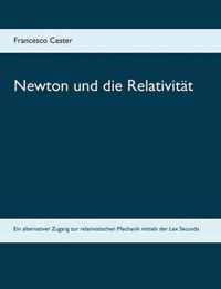 Newton und die Relativitat
