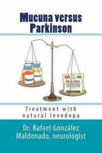 Mucuna Versus Parkinson