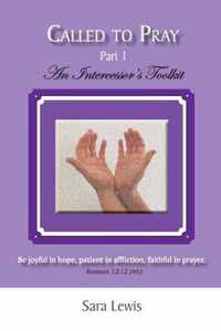 Called to Pray (Part 1)