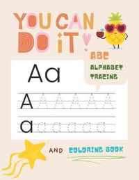 You can do it abc alphabet tracing and coloring book