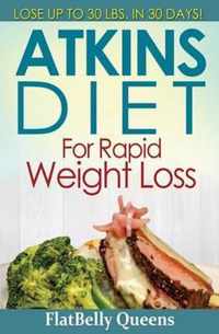 Atkins Diet for Rapid Weight Loss