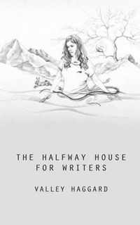 The Halfway House for Writers