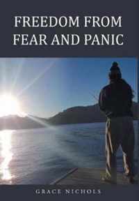 Freedom From Fear And Panic