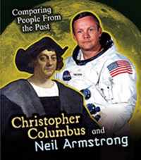 Christopher Columbus and Neil Armstrong