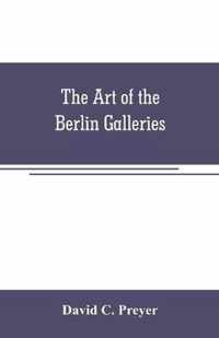 The art of the Berlin galleries