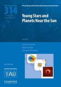 Young Stars Planets Near Sun IAU S314