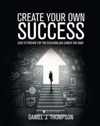 Create Your Own Success