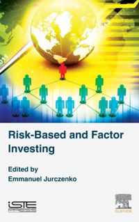 Risk-Based and Factor Investing