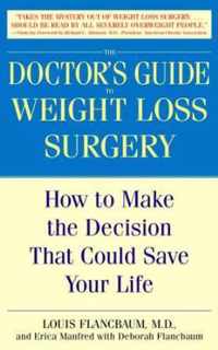 The Doctor's Guide to Weight Loss Surgery