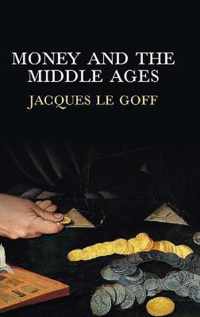 Money and the Middle Ages