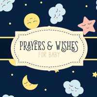 Prayers And Wishes For Baby