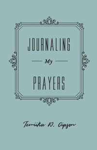 Journaling My Prayers