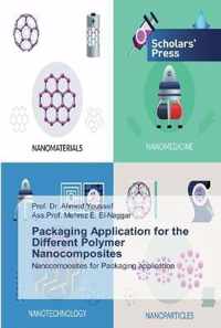 Packaging Application for the Different Polymer Nanocomposites