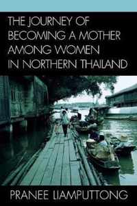 The Journey of Becoming a Mother Among Women in Northern Thailand