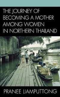 The Journey of Becoming a Mother Among Women in Northern Thailand