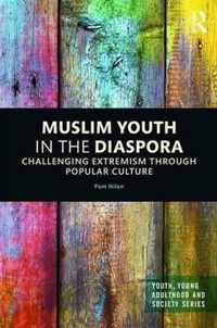 Muslim Youth in the Diaspora