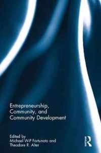 Entrepreneurship, Community, and Community Development