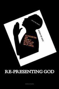 Re-Presenting God
