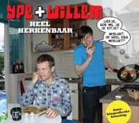 Ype + Willem 1 Heel herkenbaar
