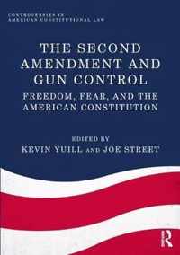 The Second Amendment and Gun Control