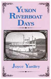 Yukon Riverboat Days