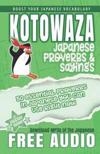 Kotowaza, Japanese Proverbs and Sayings