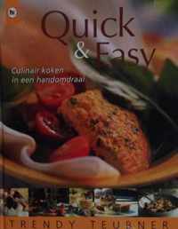 Quick & Easy culinair koken in een handomdraai