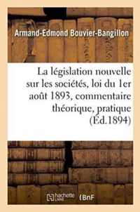 La Legislation Nouvelle Sur Les Societes