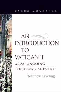 An Introduction to Vatican II As an Ongoing Theological Event