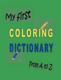 My First Coloring Dictionary from A to Z