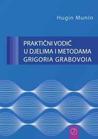 Praktini Vodi U Djelima I Metodama Grigoria Grabovoia (Croatian Version)